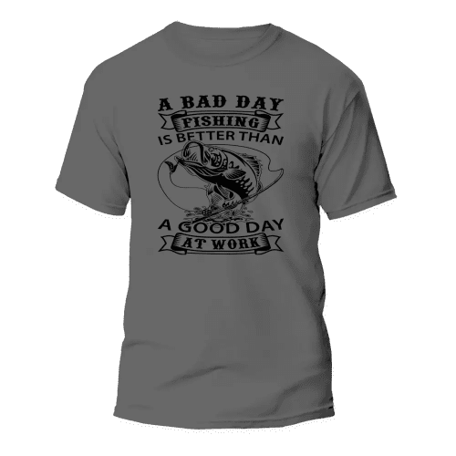 A Bad Day At Fishing Man T-Shirt