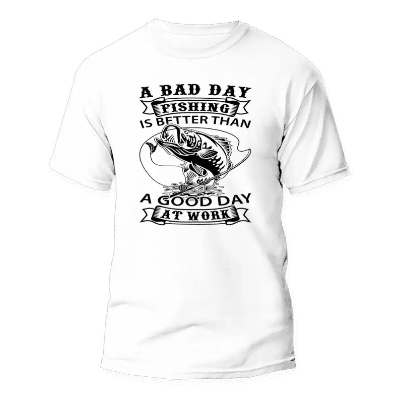 A Bad Day At Fishing Man T-Shirt