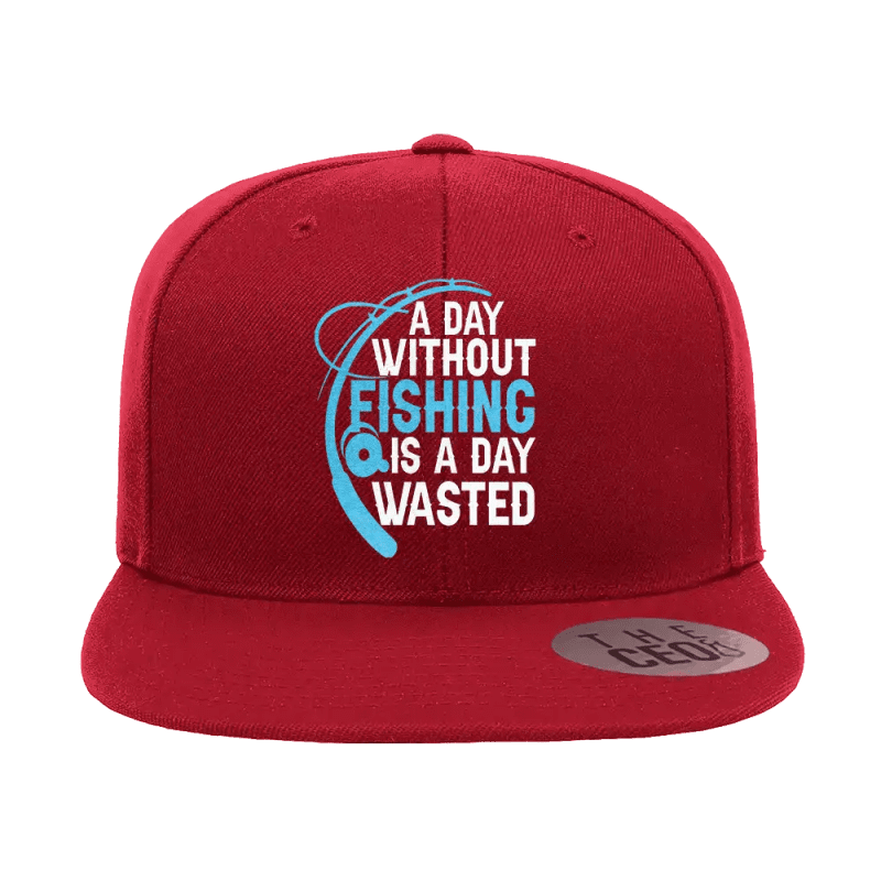 A Day Without Fishing Embroidered Flat Bill Cap