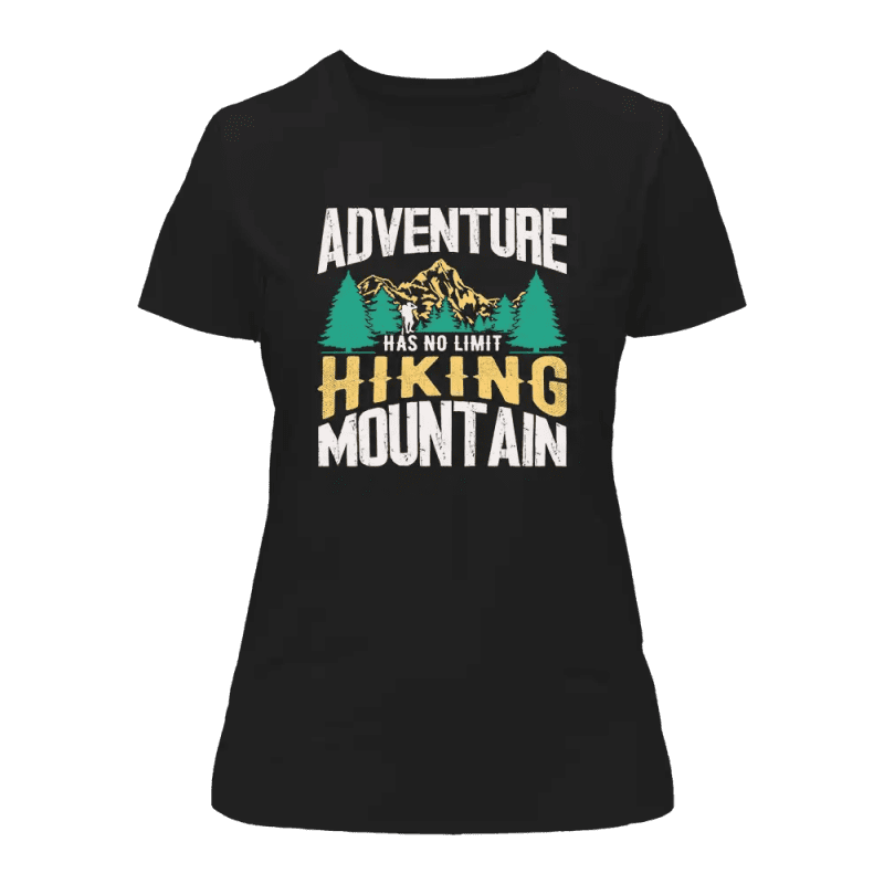 Adventure Has No Limit T-Shirt for Women