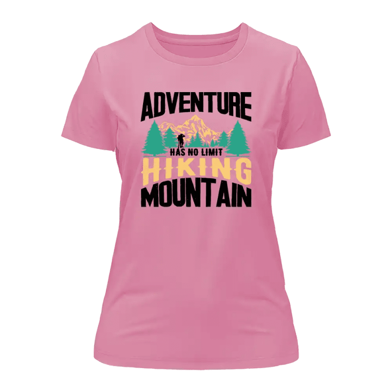 Adventure Has No Limit T-Shirt for Women