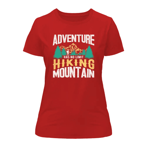 Adventure Has No Limit T-Shirt for Women