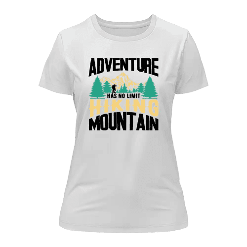 Adventure Has No Limit T-Shirt for Women