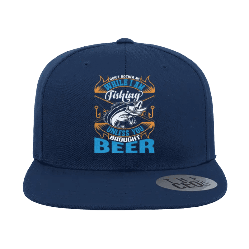 Don't Bother Me While I'm Fishing Embroidered Flat Bill Cap