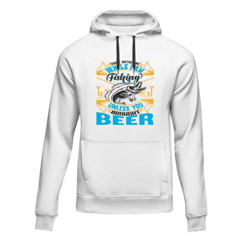 Don't Bother Me While I'm Fishing Unisex Hoodie