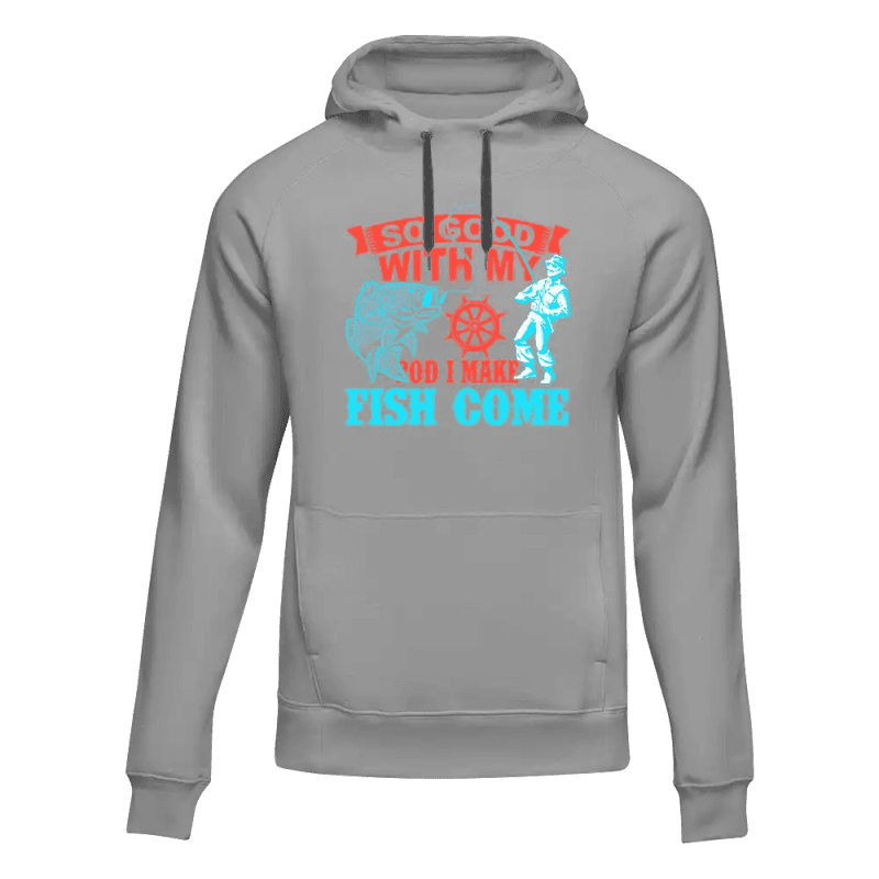 I Make Fish Come Unisex Hoodie