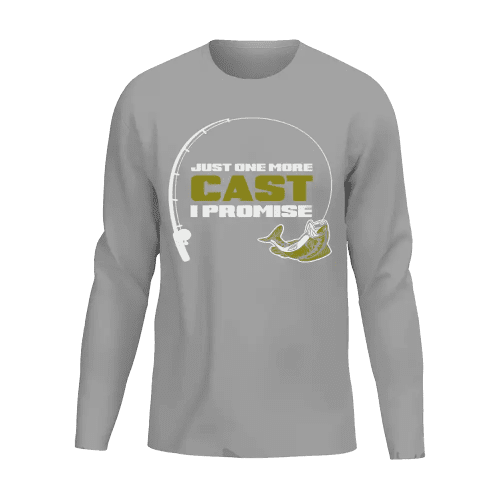 Just One More Cast Men Long Sleeve Shirt