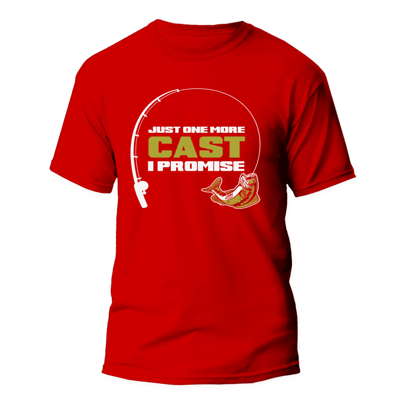 Just One More Cast Man T-Shirt