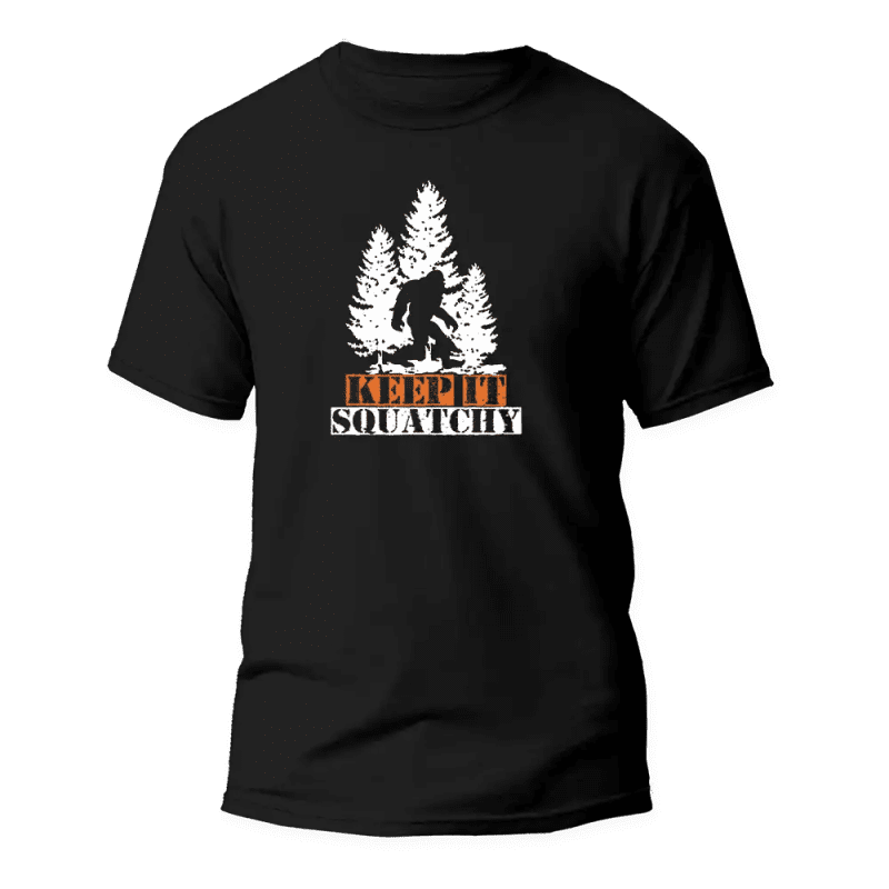 Keep It Squatchy Man T-Shirt