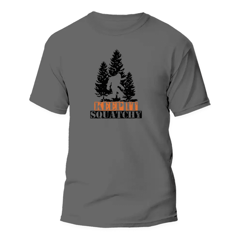 Keep It Squatchy Man T-Shirt