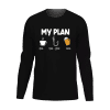 My Fishing Plan Men Long Sleeve Shirt