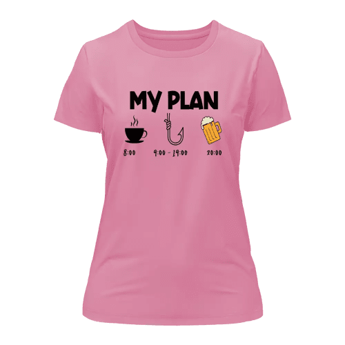 My Fishing Plan T-Shirt for Women