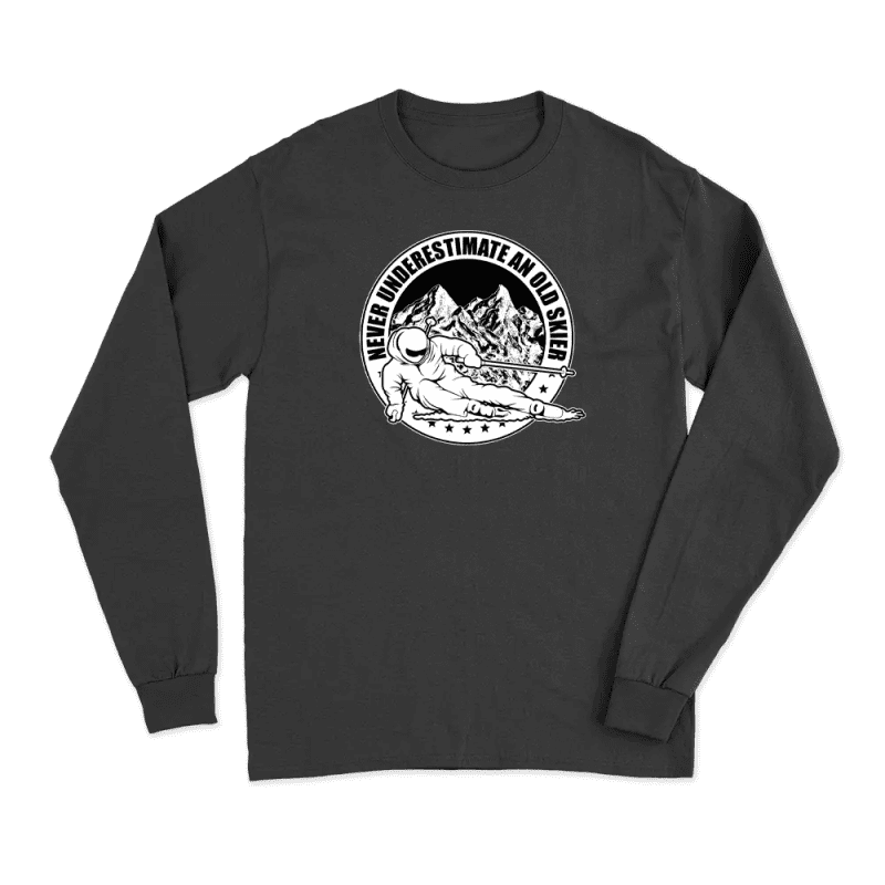 NeverUnderestimateanoldskiermenlongsleeveBLACK