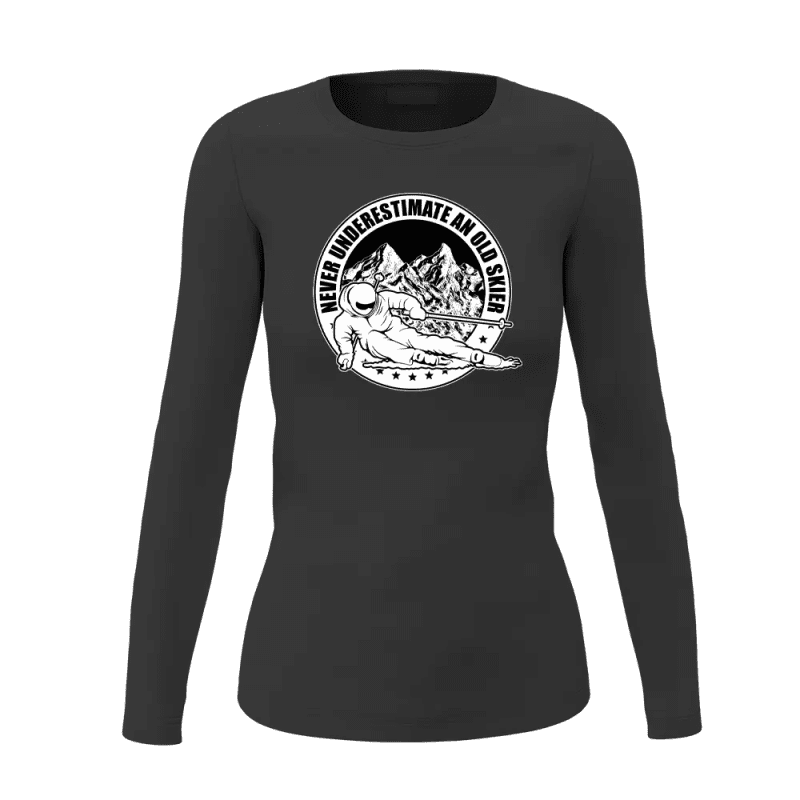 NeverUnderestimateanoldskierwomenlongsleeveBLACK