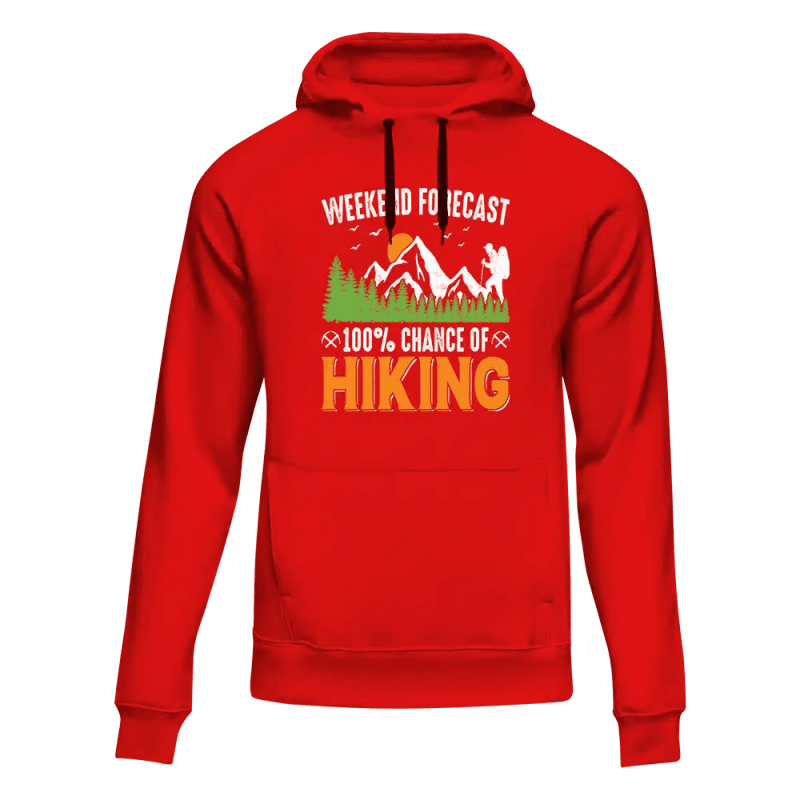 Weekend Forecast 100% Hiking Unisex Hoodie