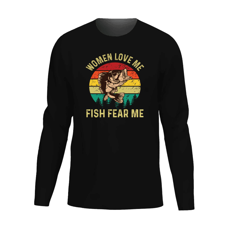 Women Love Me Fish Hate Me Men Long Sleeve Shirt