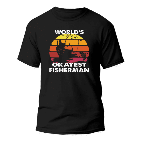 World's Okayest Fisherman Man T-Shirt