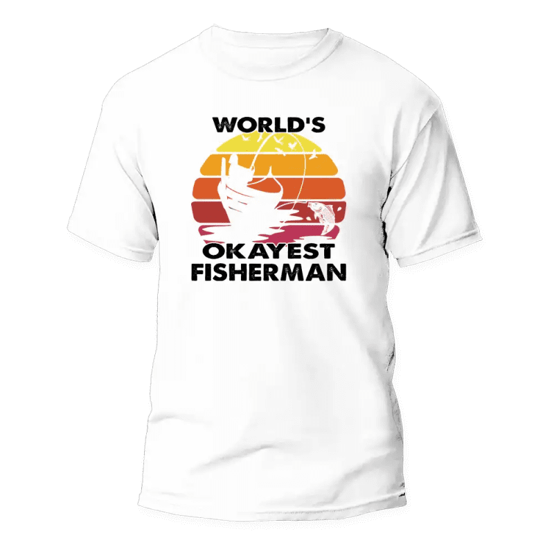 World's Okayest Fisherman Man T-Shirt