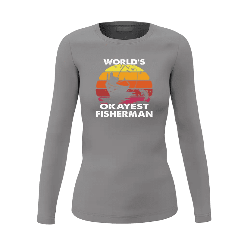 World's Okayest Fisherman Women Long Sleeve Shirt