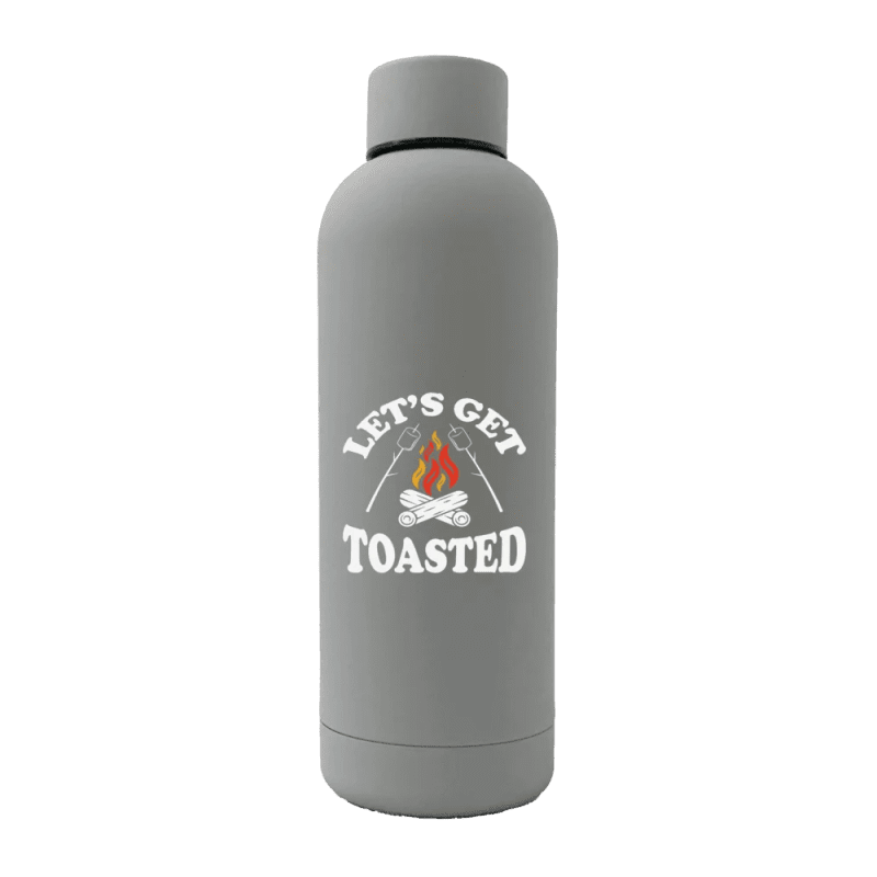 Let's get Toasted 17oz Stainless Rubberized Water Bottle