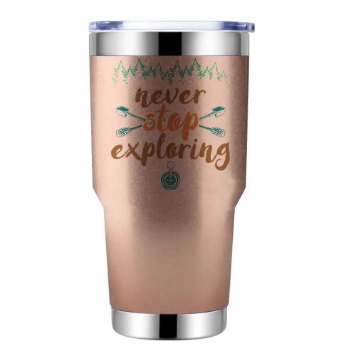 Never Stop Exploring 30oz Double Wall Stainless Steel Water Tumbler Rose Gold