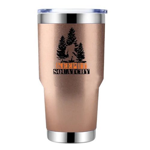 Keep It Squatchy 30oz Stainless Steel Tumbler