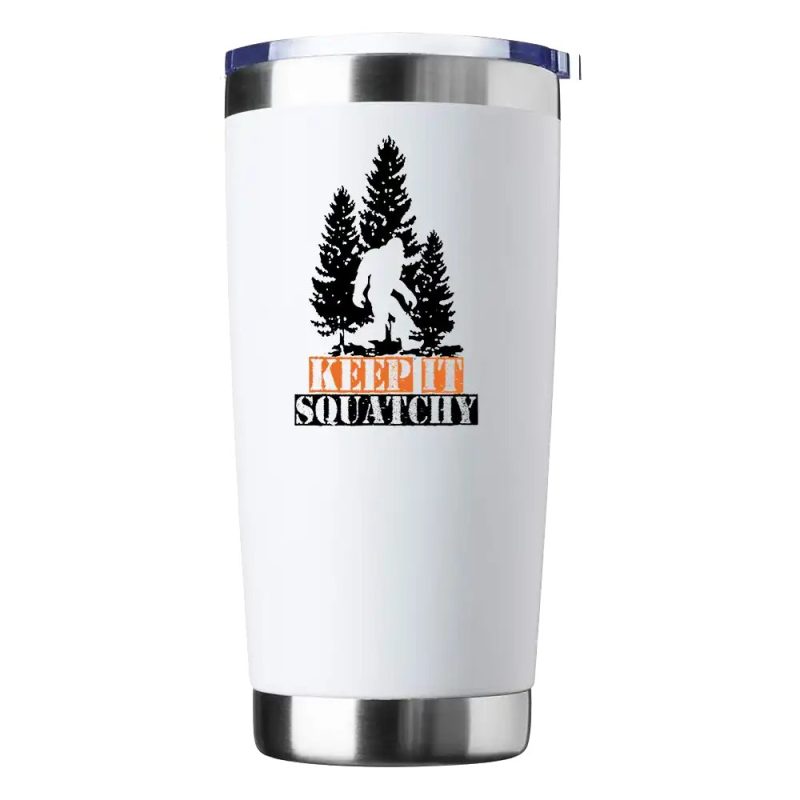 Keep It Squatchy Insulated Vacuum Sealed Tumbler