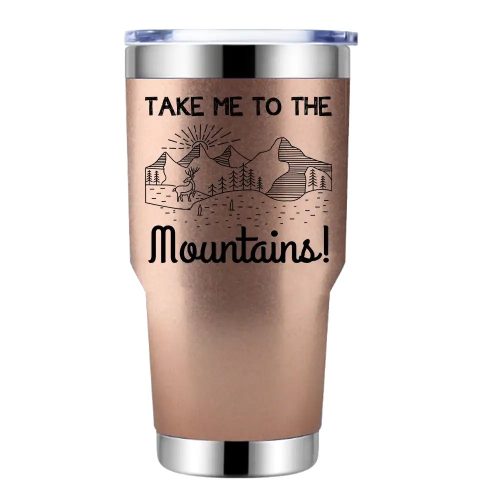 Hiking Take Me To The Mountains 2 30oz Tumbler Rosegold