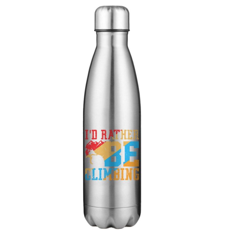 Climbing I'd Rather Be Climbing 17oz Stainless Water Bottle