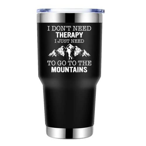 Hiking I Don't Need Therapy 30oz Tumbler Black