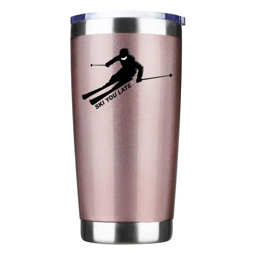 Ski You Later 20oz Insulated Vacuum Sealed Tumbler