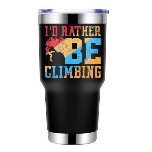 Climbing I'd Rather Be Climbing 30oz Tumbler Black