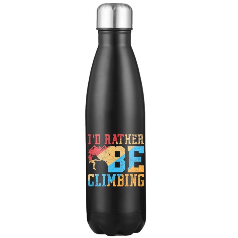 Climbing I'd Rather Be Climbing 17oz Stainless Water Bottle