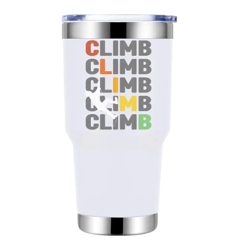 Climbbbbb 30oz Tumbler White