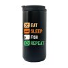 Eat Sleep Fishing Repeat 14oz Tumbler Black