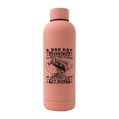 A Bad Day At Fishing 17oz Stainless Rubberized Water Bottle