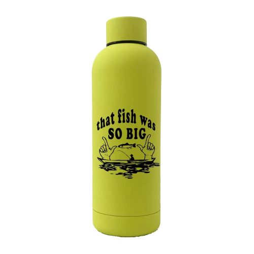 That Fish Was So Big 17oz Stainless Rubberized Water Bottle