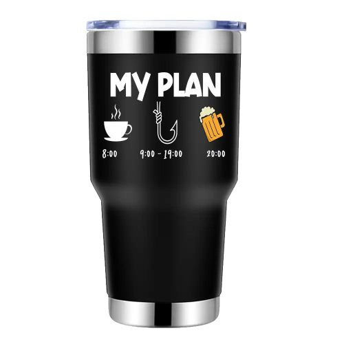 My Fishing Plan 30oz Stainless Steel Tumbler