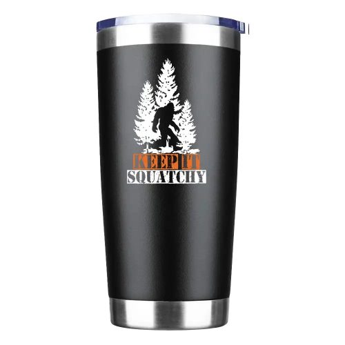 Keep It Squatchy Insulated Vacuum Sealed Tumbler