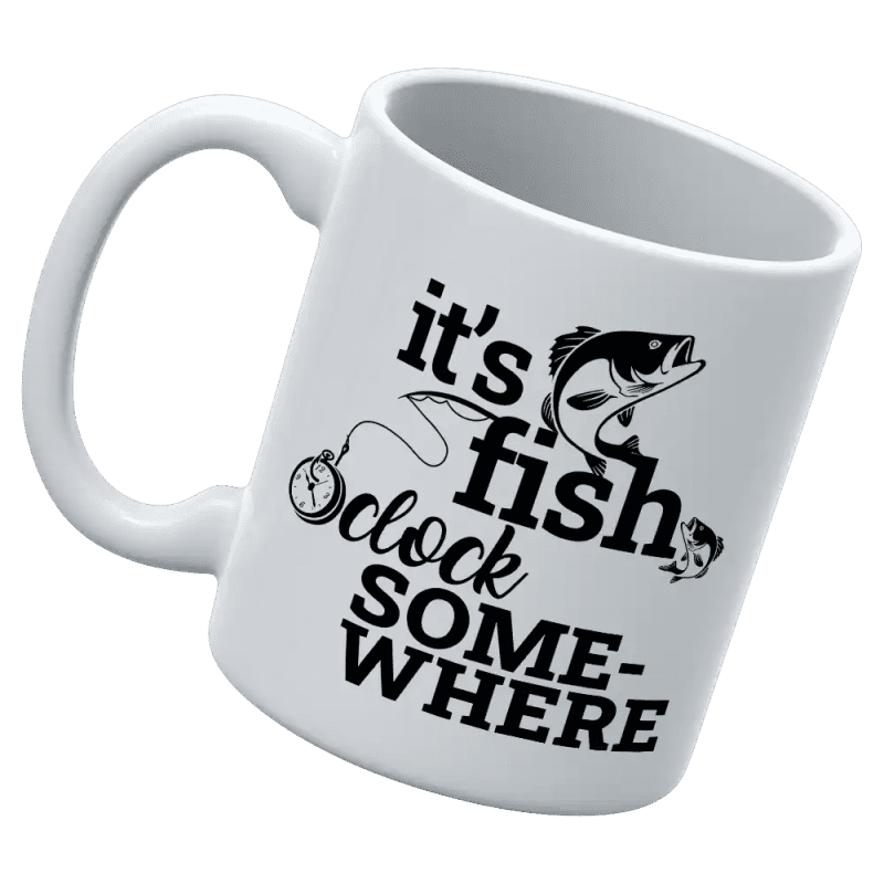 It's Fishing O'clock 11oz Mug