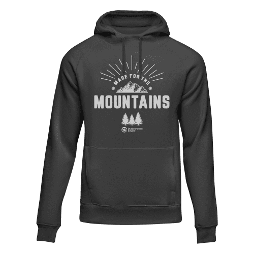 Made For The Mountains Adult Fleece Hooded Sweatshirt