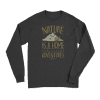 Nature Is A Home Long Sleeve T-Shirt