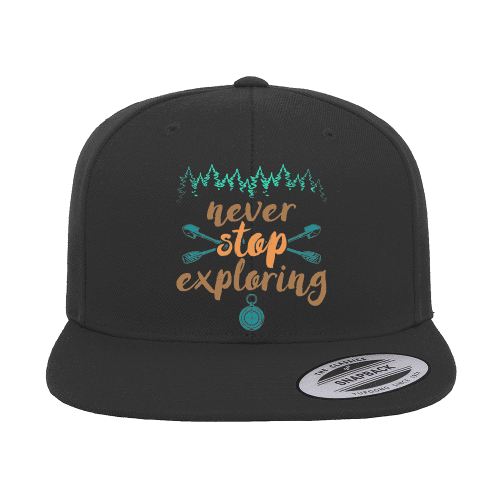 Never Stop Exploring Printed Flat Bill Cap