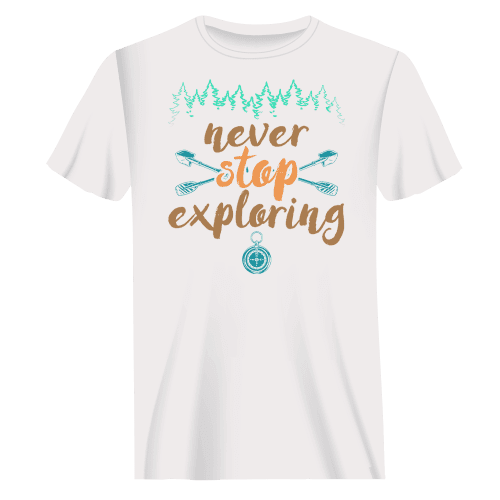 Never Stop Exploring T-Shirt for Men