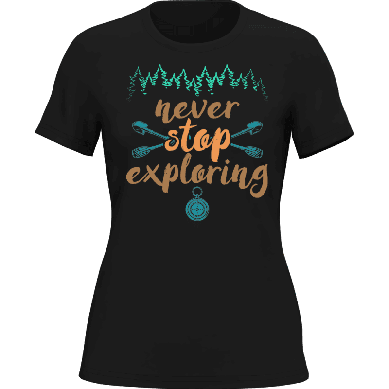 Neverstopexploringwomant shirtBLACK