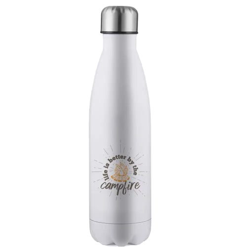 Life Is Better Campfire 17oz Stainless Water Bottle White