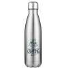 Life Is Best Stainless Steel Water Bottle Silver