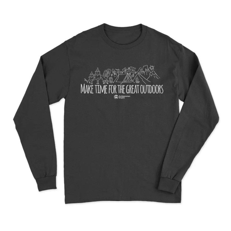 Make Time For Great Long Sleeve T-Shirt